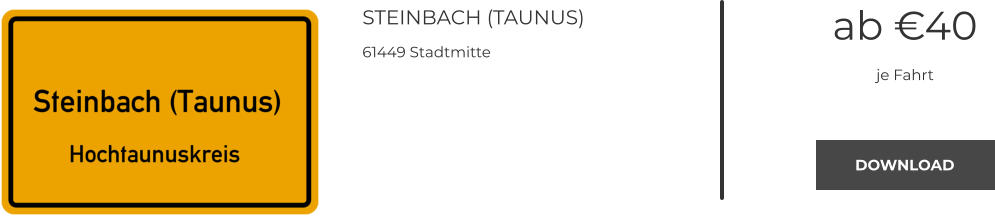 STEINBACH (TAUNUS) 61449 Stadtmitte ab €40 je Fahrt DOWNLOAD DOWNLOAD